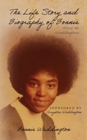 The Life Story and Biography of Bonnie: About the Weddingtons B0BX1JH1WC Book Cover