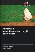 Povertà e indebitamento tra gli agricoltori (Italian Edition) 6209835805 Book Cover