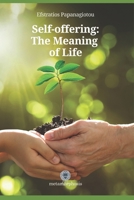 Self-offering: The Meaning of Life B09K1WW17N Book Cover