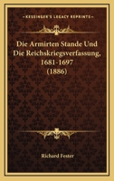 Die Armirten Stande Und Die Reichskriegsverfassung 3741177210 Book Cover