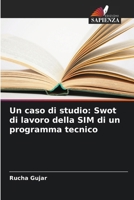 Un caso di studio: Swot di lavoro della SIM di un programma tecnico (Italian Edition) 6208307023 Book Cover