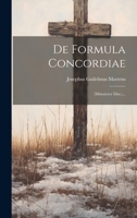De Formula Concordiae: (münsterer Diss.)... 1021038520 Book Cover