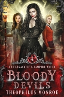Bloody Devils B08NDRCWHJ Book Cover