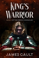 King's Warrior (The Owerd Chronicles) B0CC4P5Z1N Book Cover