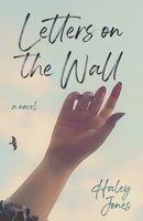 Letters on The Wall B0FHK9JHRP Book Cover