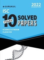 10 Years Solved Papers - Commerce: ISC Class 12 for 2022 Examination 9391184502 Book Cover