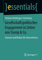 Gesellschaftspolitisches Engagement in Zeiten Von Trump & Co.: Chancen Und Risiken F�r Unternehmen 3658215909 Book Cover