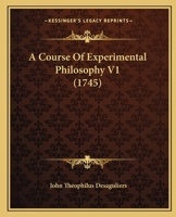 A Course Of Experimental Philosophy V1 1140780409 Book Cover