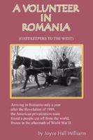 A Volunteer in Romania 0741402769 Book Cover