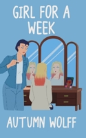 Girl for a Week B0H6LKW369 Book Cover