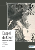 L'appel du Coeur - Bodhicitta - Tome 2 238591963X Book Cover