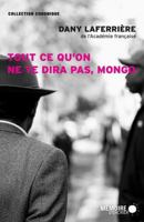 Tout ce qu'on ne te dira pas, Mongo (CHRONIQUE) 2897123540 Book Cover