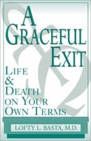 Life and Death on Your Own Terms 073882660X Book Cover