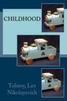 Childhood 153529924X Book Cover