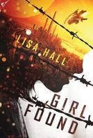 Girl Found 0989979334 Book Cover