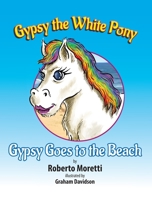 Gypsy Goes to the Beach 0645436267 Book Cover