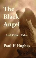The Black Angel And Other Tales B0GPTBN74R Book Cover