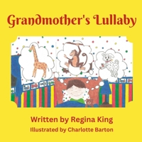 Grandmother's Lullaby B0C87VFFWP Book Cover