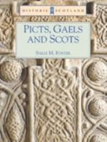 Picts, Gaels and Scots