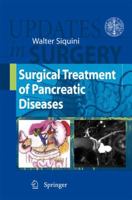Surgical Treatment of Pancreatic Diseases 8847015650 Book Cover
