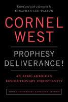 Prophesy Deliverance: An Afro-American Revolutionary Christianity 0664244475 Book Cover