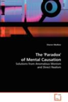 The 'Paradox' of Mental Causation 3639086422 Book Cover