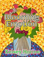 Blooming Emotion B0BZC3BTBW Book Cover