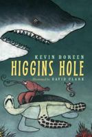 Higgins Hole 1570916411 Book Cover