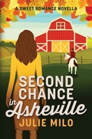 Second Chance in Asheville B0DZ6NCJ7J Book Cover