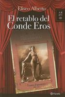 El retablo del Conde Eros 9703707629 Book Cover