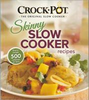 Crock-Pot The Original Slow Cooker Skinny Slow Cooker Recipes 1450881211 Book Cover
