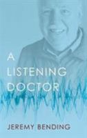 A Listening Doctor 0704374536 Book Cover