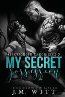 My Secret Possession 154276758X Book Cover