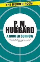 A Rooted Sorrow 1471900819 Book Cover