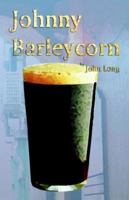 Johnny Barleycorn 1589395646 Book Cover