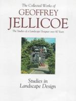 The Collected Works of Geoffrey Jellicoe: Studies of a Landscape Designer over 80 Years - Vol II 1870673077 Book Cover