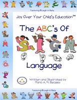 The ABC's of Sign Language 0984404104 Book Cover