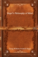 Hegel's Philosophy of Mind 1988297834 Book Cover