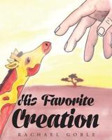 His Favorite Creation 1684091926 Book Cover