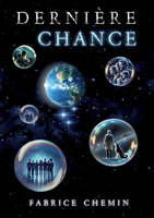Dernière Chance (French Edition) 2322543926 Book Cover