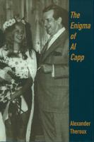 The Enigma of Al Capp 1560973404 Book Cover