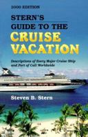 Stern's Guide To The Cruise Vacation 2007 1479716456 Book Cover