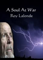 A Soul at War 1625260490 Book Cover