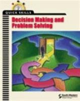 Quick Skills: Decision Making & Problem Solving 0538690240 Book Cover