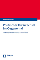 Politischer Kurswechsel Im Gegenwind: Die Krise Politischer Fuhrung in Deutschland 375600757X Book Cover