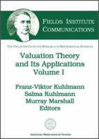 Valuation Theory and Its Applications 0821828134 Book Cover