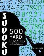 Sudoku 500 Hard Puzzles With Solutions 1535220317 Book Cover