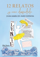 12 relatos y una despedida B0FRS2NZH2 Book Cover