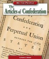 The Articles of Confederation (We the People) (We the People) 0756516277 Book Cover