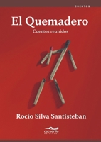 El Quemadero (Spanish Edition) B0FJX5QK2N Book Cover
